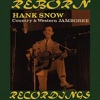 Hank Snow – Country and Western Jamboree (HD Remastered)