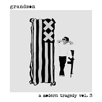 grandson – a modern tragedy vol. 3