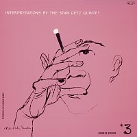Stan Getz Quintet – Interpretations By The Stan Getz Quintet #3