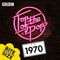 Top of the Pops: 1970 Bitesize, EP – Top of the Pops: 1970 Bitesize - EP
