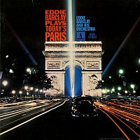 Eddie Barclay – Plays Today's Paris
