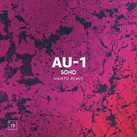 AU-1 – Soho [MANTU Remix]