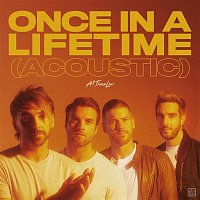 All Time Low – Once In A Lifetime (Acoustic)