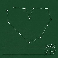 Wax – Last Love