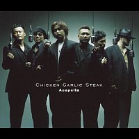 Chicken Garlic Steak – Acapella