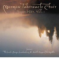 The Mormon Tabernacle Choir, Philadelphia Orchestra, Eugene Ormandy, Richard P. Condie – The Mormon Tabernacle Choir Super Hits -- The Lord's Prayer