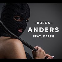 Bosca, Karen – Anders