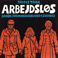 Troels Trier – Arbejdslos
