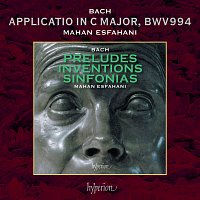 Mahan Esfahani – J.S. Bach: Applicatio in C Major, BWV 994