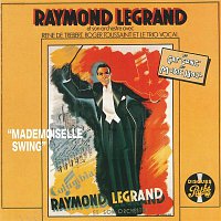 Raymond Legrand – Mademoiselle swing
