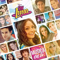 Elenco de Soy Luna – Soy Luna - Música en ti [Música de la serie de Disney Channel]