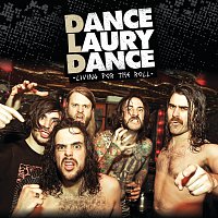 Dance Laury Dance – Living For The Roll