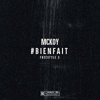 MCKOY – #BIENFAIT Freestyle 2