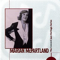 Marian McPartland – The Concord Jazz Heritage Series