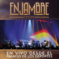 Enjambre – Proano [En Vivo Desde Palacio De Los Deportes/ Gira Proano D.F./Deluxe]