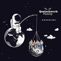 Quetschwork Family – Kopfkino