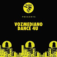 Vozmediano – Dance 4U (Classic 12" Vocal Mix)