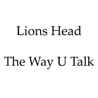 The Way U Talk
