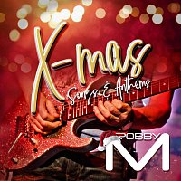 Robby Musenbichler – X-Mas Songs & Anthems