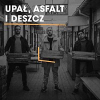 Stasiak – Upał, asfalt i deszcz