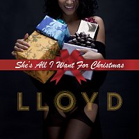 Lloyd – She's All I Want For Christmas