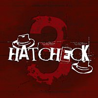 Hatcheck – Hatcheck 3