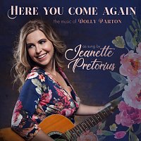 Jeanette Pretorius – Here You Come Again