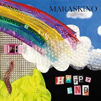 Maraskino – Happy End