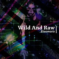 Přední strana obalu CD Wild and Raw