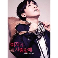 Park Hye Kyoung – When a Woman Loves a Man