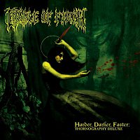 Cradle Of Filth – Harder, Darker, Faster - Thornography Deluxe