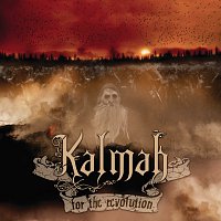 Kalmah – For the Revolution
