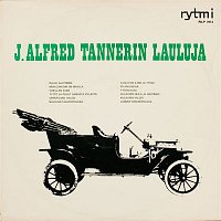 Various Artists.. – J. Alfred Tannerin lauluja