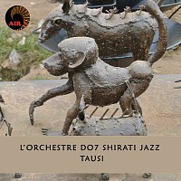 L'Orchestre D.O.7 Shirati Jazz – Tausi