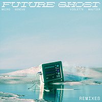 Future Ghost [Remixes]