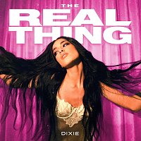 Dixie – The Real Thing