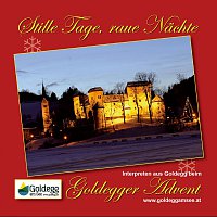 Různí interpreti – Stille Tage, raue Nachte in Goldegg