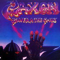 Saxon – Power And The Glory [Digitally Remastered + Bonus Tracks]