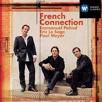 Emmanuel Pahud, Eric Le Sage, Paul Meyer – French Connection