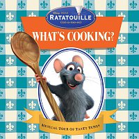 Přední strana obalu CD Ratatouille: What's Cooking?