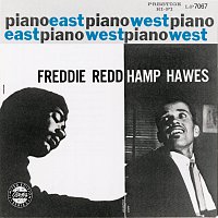 Freddie Redd Trio, Hampton Hawes Quartet – Piano: East/West