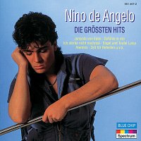 Nino de Angelo – Die Grossten Hits