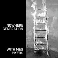 Rise Against, MEG MYERS – Nowhere Generation
