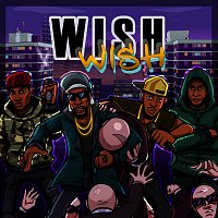 Sir Spyro, Teddy Bruckshot, Black Steve, Killa P, Flowdan – WISH