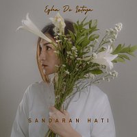 Egha De Latoya – Sandaran Hati