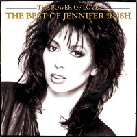 The Power Of Love: The Best Of Jennifer Rush