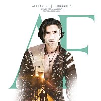 Alejandro Fernández – Siempre Enamorado