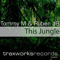 Tommy M, Ruben dB – This Jungle