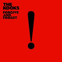 The Kooks – Forgive & Forget