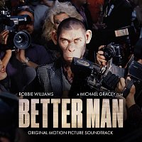 Robbie Williams, Adam Tucker – Angels (From Better Man: Original Motion Picture Soundtrack)